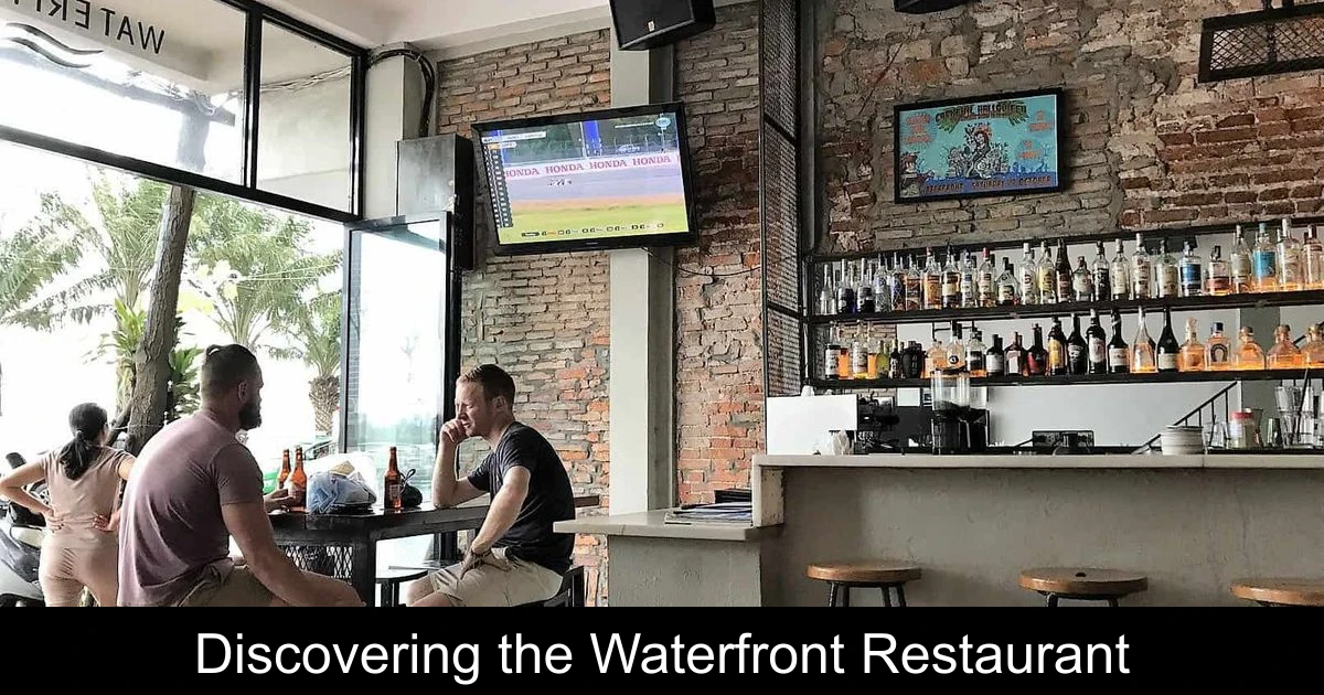 Discovering the Waterfront Restaurant & Bar in Da Nang: Insights from Diners