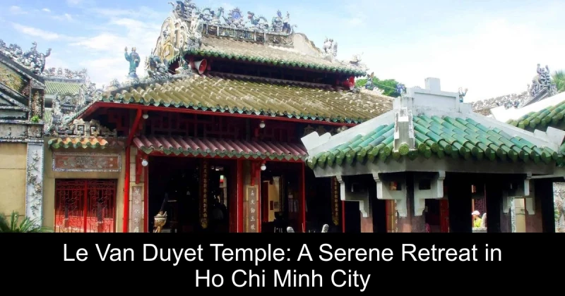 Le Van Duyet Temple: A Serene Retreat in Ho Chi Minh City