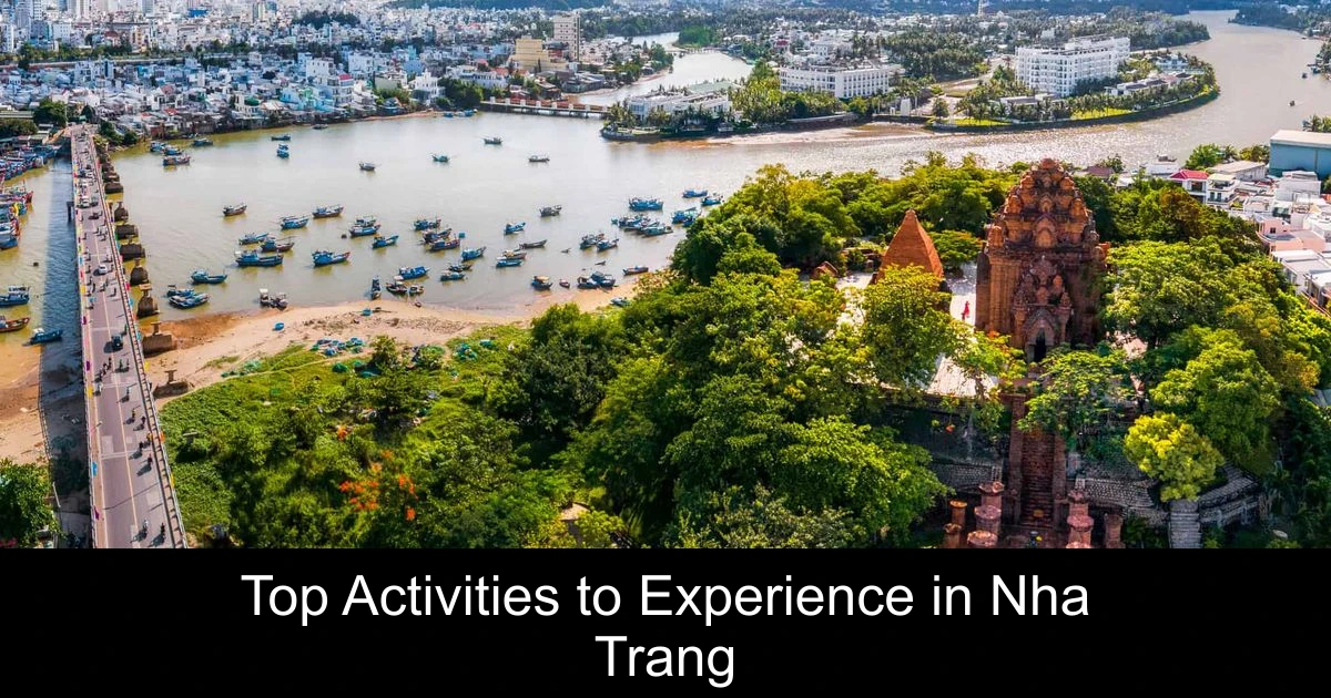 Top Activities to Experience in Nha Trang
